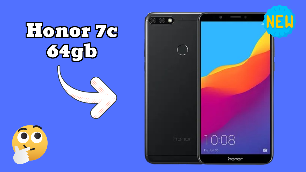 Why Honor 7C 64GB Could Be Your Next Phone in 2026
