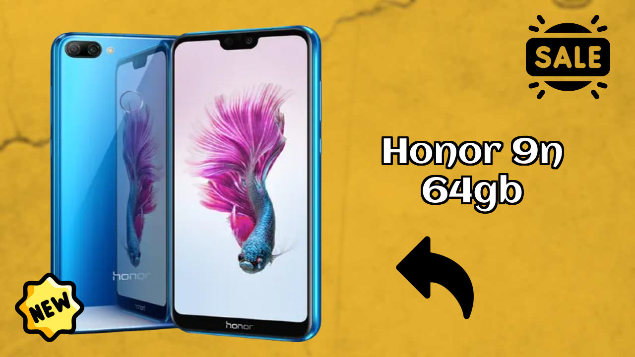 Is Honor 9N 64GB the Best Choice in 2026? Full Review
