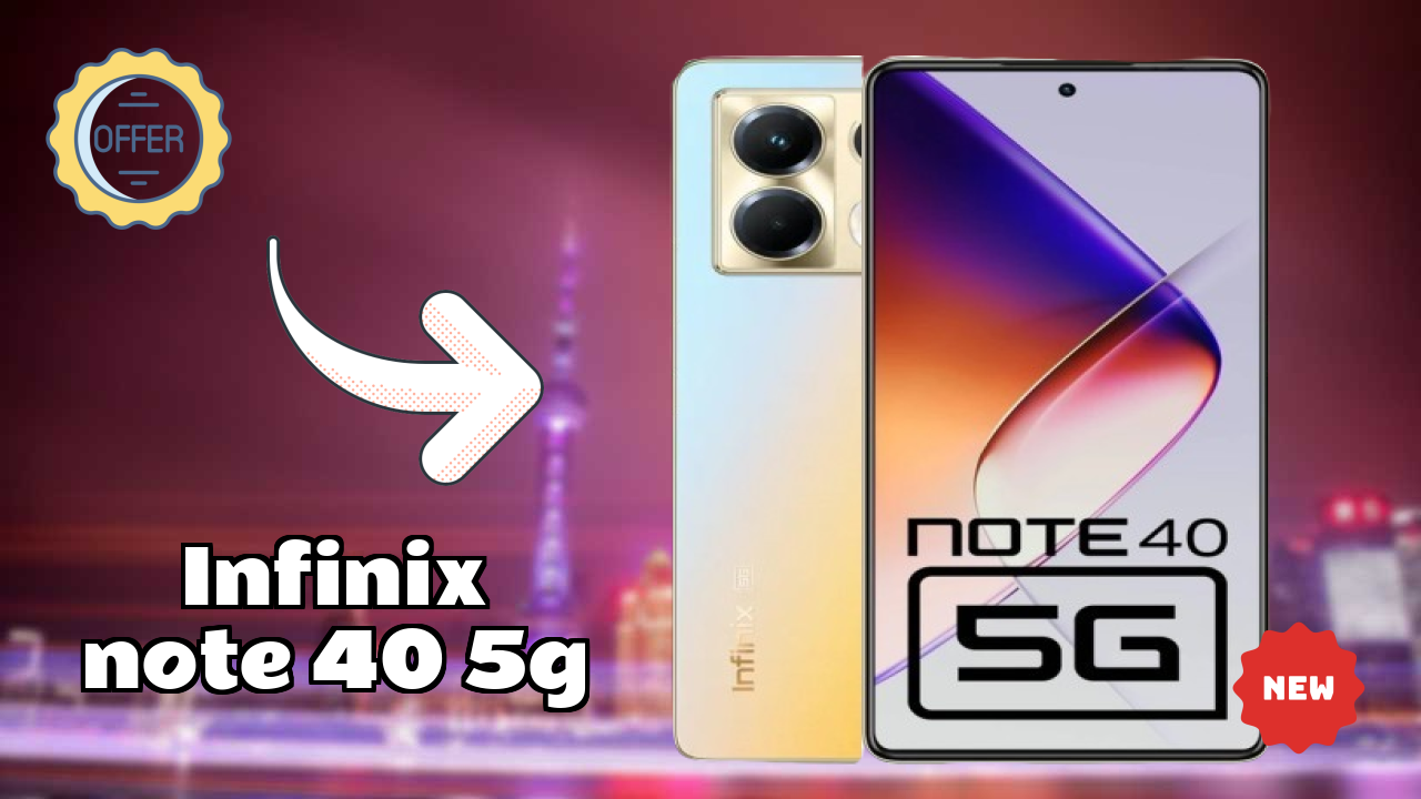 Infinix Note 40 5G Display Quality: Flexible AMOLED Explained