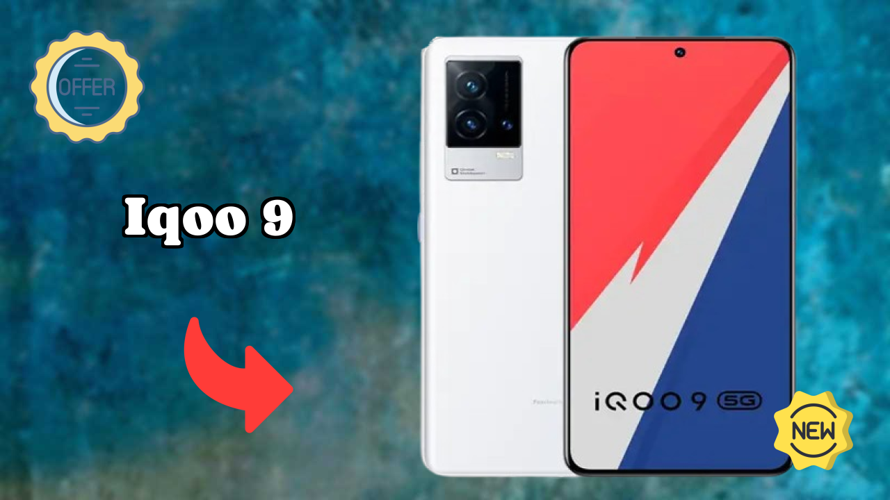 IQOO 9 2026: Latest Model Review and Fetchers