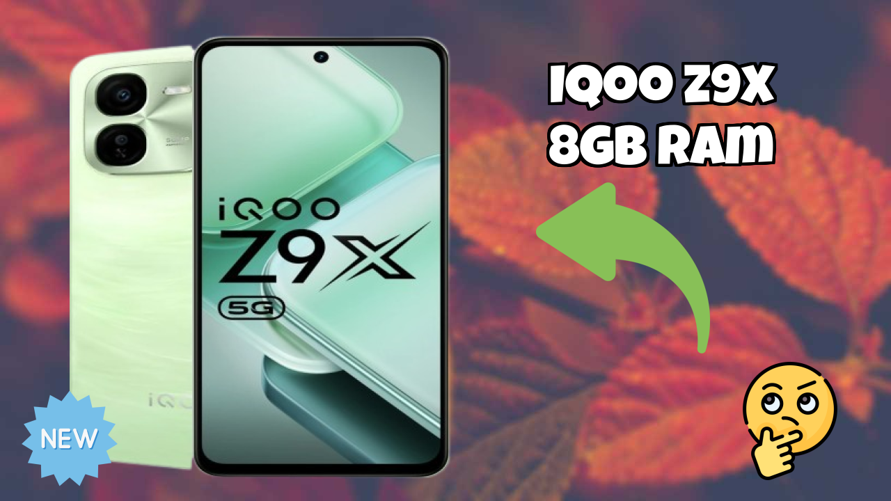 IQOO Z9x 8GB RAM 2026: Complete Guide and Review