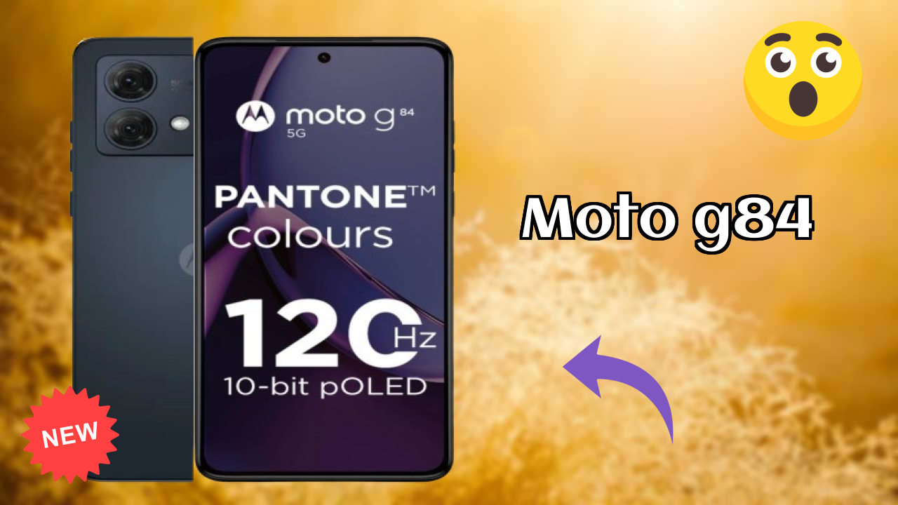 Motorola Moto G84 - Best Features You Should Know