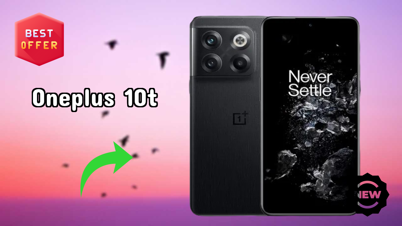 OnePlus 10T Price: ₹33,999 - Complete Buying Guide