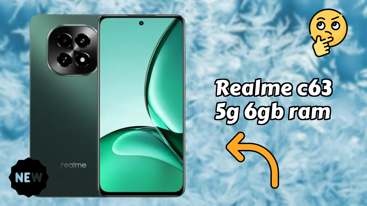 Realme C63 5G 6GB RAM at ₹12,499 - Everything About It