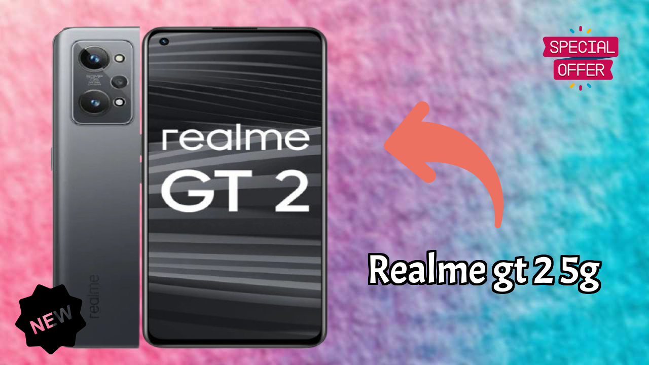 Realme GT 2 5G at ₹24,999 - Complete Specifications