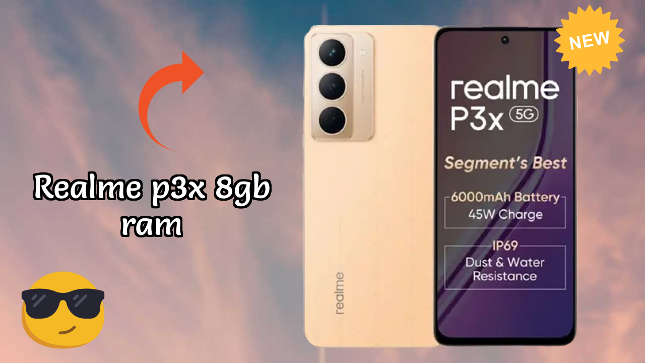 Realme P3x 8GB RAM at ₹12,998 - Complete Specifications