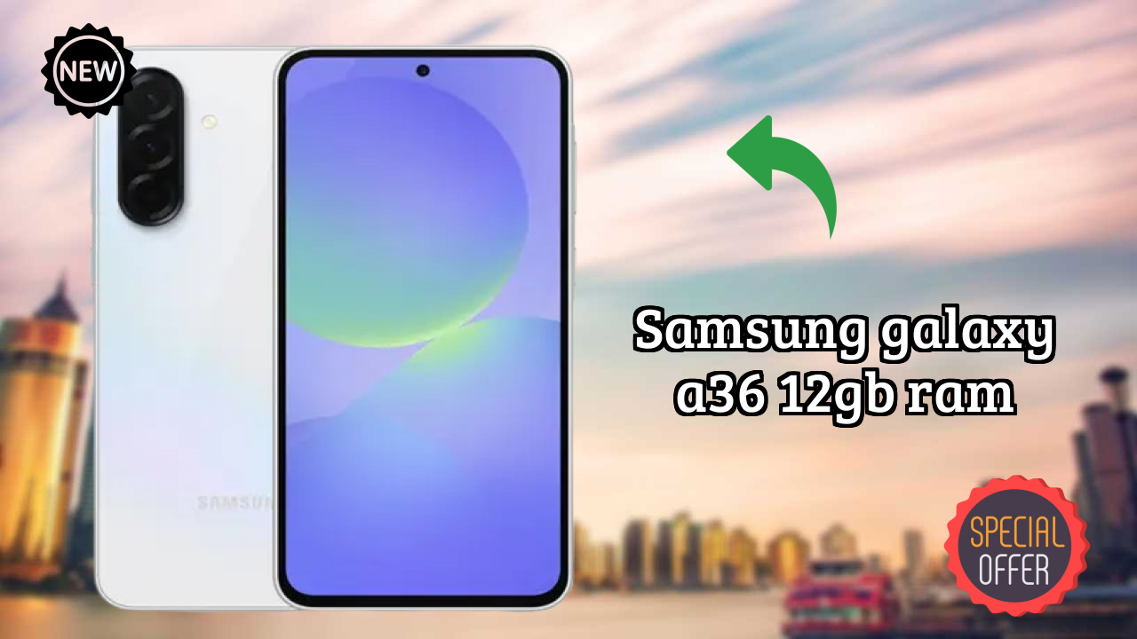 Samsung Galaxy A36 12GB RAM Display Technology: Super AMOLED Quality