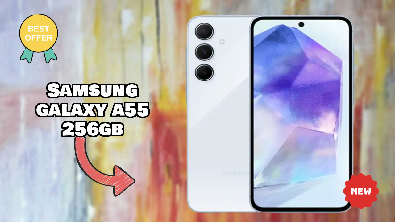 Is Samsung Galaxy A55 256GB the Right Mobile for 2026?
