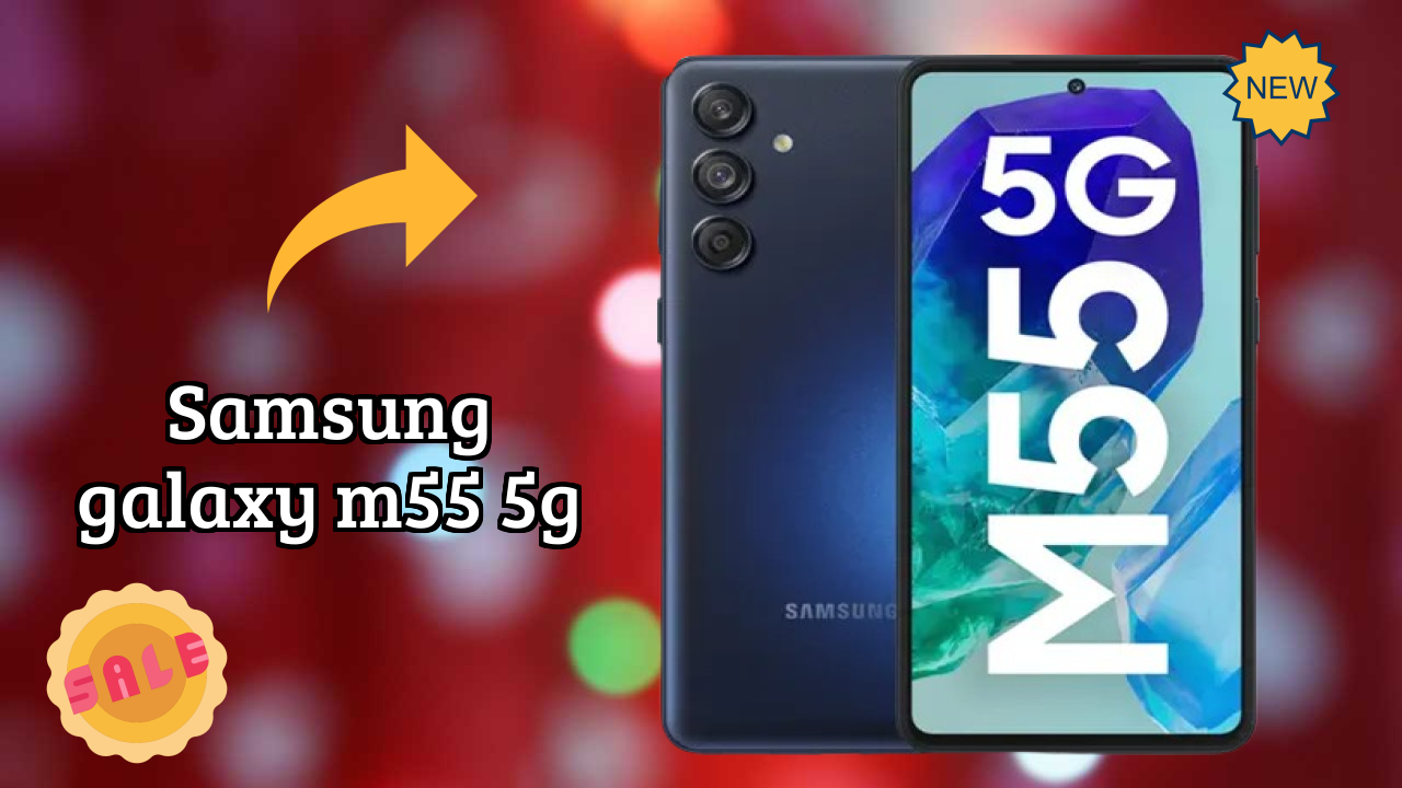 Samsung Galaxy M55 5G Display Technology: Super AMOLED Plus Review
