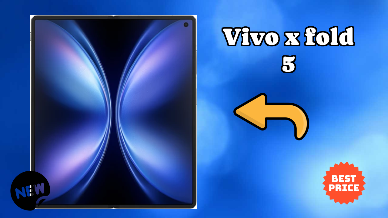 Vivo X Fold 5 Display Size: 8.03 Inches (20.4 Cm) Screen Quality