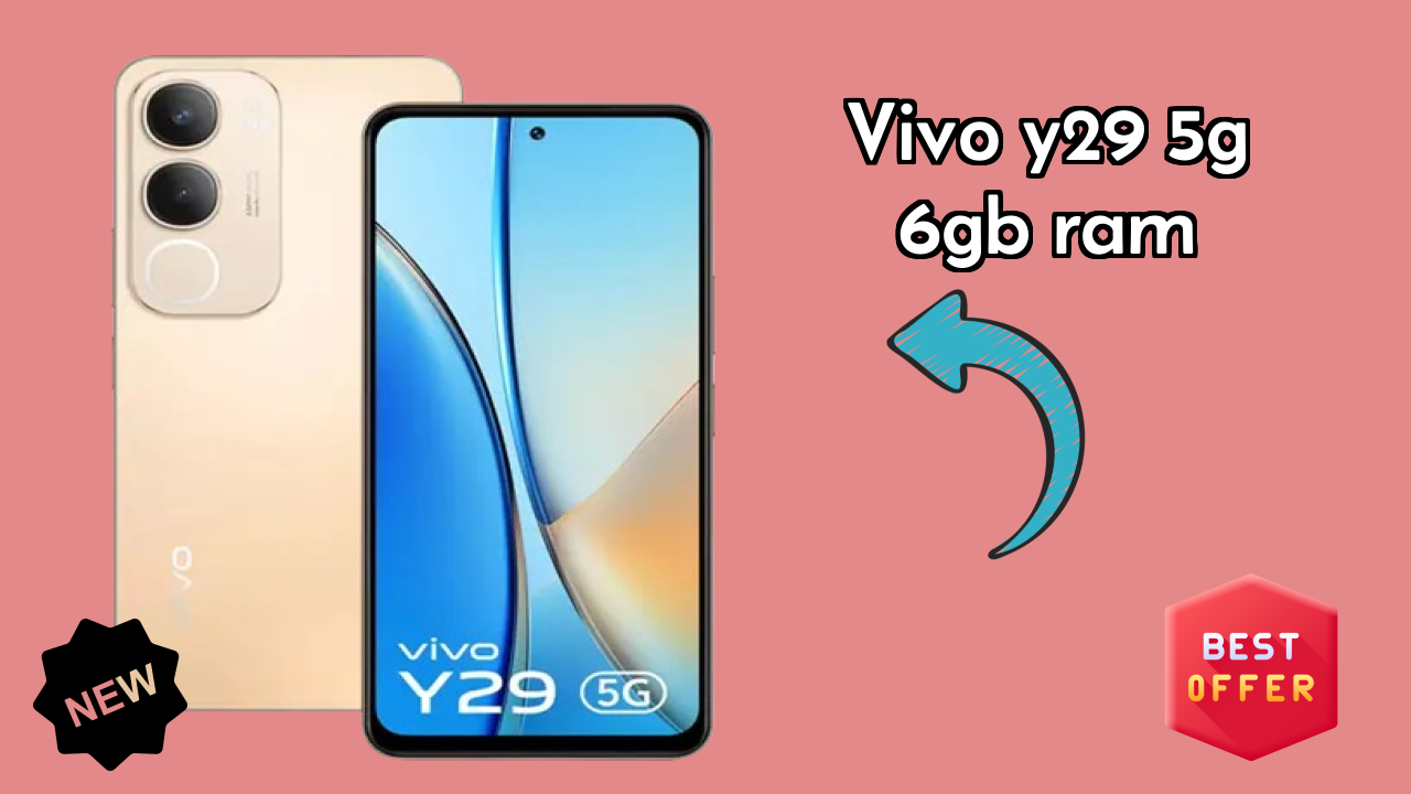 Vivo Y29 5G 6GB RAM Performance Analysis 2026 – Worth Buying?
