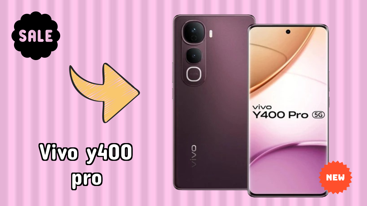 Vivo Y400 Pro at ₹24,998 - Everything You Need to Know