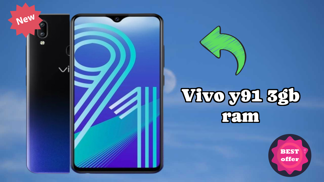 Vivo Y91 3GB RAM Battery Life: 4030 MAh Real-World Review