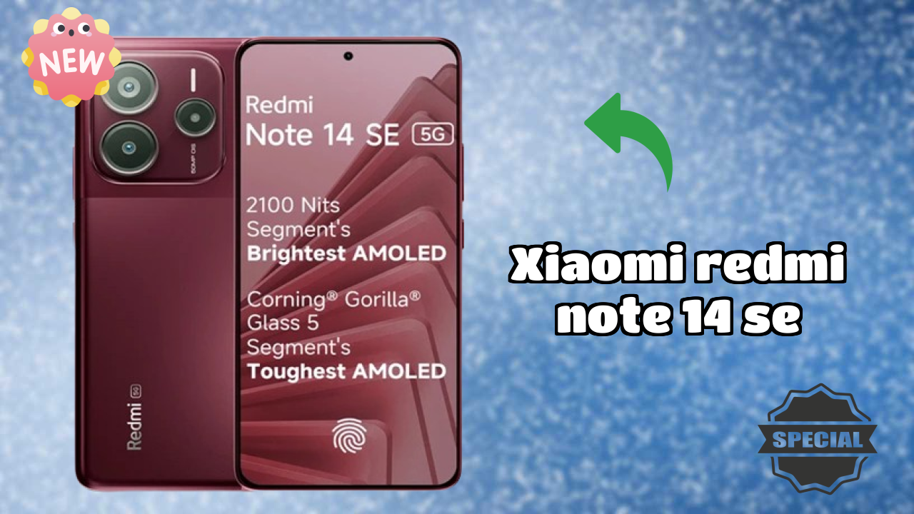 Xiaomi Redmi Note 14 SE Price Drop: Just ₹13,499 Available Now